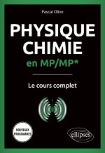 Physique-Chimie en MP/MP* - Le cours complet