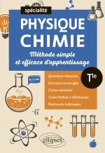 Spé Physique-chimie - Terminale - Méthode simple et efficace d'apprentissage