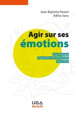 AGIR SUR SES EMOTIONS