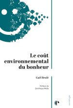 LE COUT ENVIRONNEMENTAL DU BONHEUR