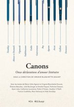 CANONS. ONZE DECLARATIONS D'AMOUR LITTERAIRE