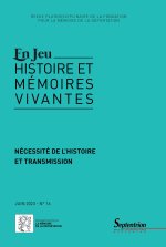 NECESSITE DE L'HISTOIRE ET TRANSMISSION