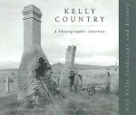 Kelly Country: A Photographic Journey