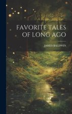 Favorite Tales of Long Ago