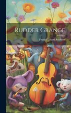 Rudder Grange