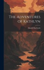 The Adventures of Kathlyn