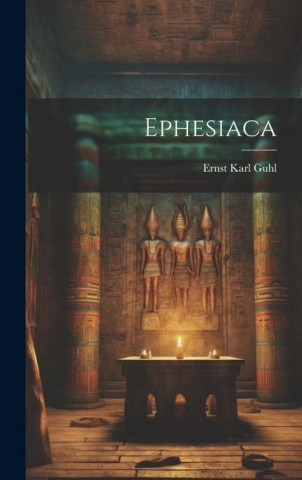 Ephesiaca