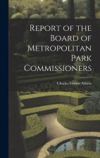 Report of the Board of Metropolitan Park Commissioners