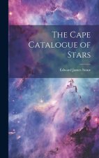 The Cape Catalogue of Stars