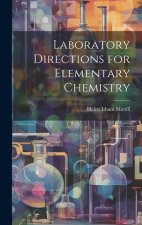 Laboratory Directions for Elementary Chemistry