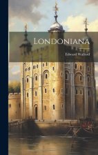 Londoniana