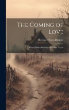 The Coming of Love: Rhona Boswell's Story and Other Poems