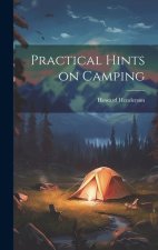 Practical Hints on Camping