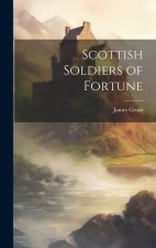 Scottish Soldiers of Fortune