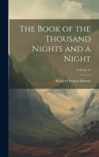 The Book of the Thousand Nights and a Night; Volume 14