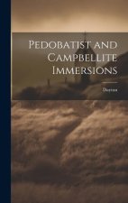Pedobatist and Campbellite Immersions