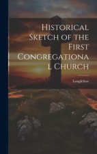 Historical Sketch of the First Congregational Church
