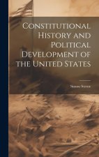 Constitutional History and Political Development of the United States
