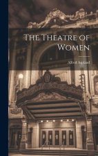 The Theatre of Women