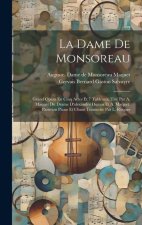 La Dame De Monsoreau; Grand Opéra En Cinq Actes Et 7 Tableaux, Tiré Par A. Maquet Du Drame D'alexandre Dumas Et A. Maquet. Partition Piano Et Chant Tr