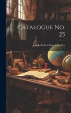 Catalogue No. 25