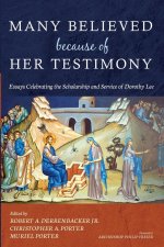 Many Believed Because of Her Testimony