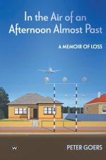 In the Air of an Afternoon Almost Past