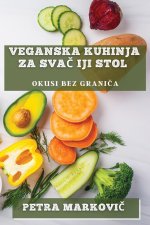 Veganska Kuhinja za Sva?iji Stol
