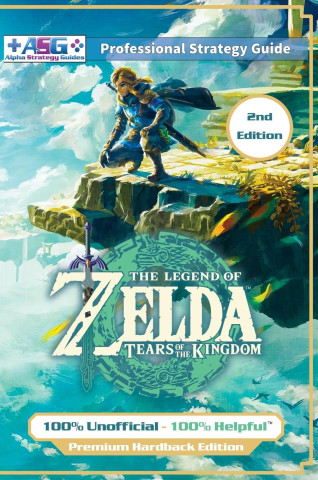 The Legend of Zelda Tears of the Kingdom Strategy Guide Book (2nd Edition - Premium Hardback)