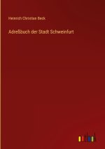 Adreßbuch der Stadt Schweinfurt