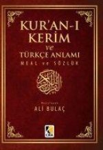 Kuran-i Kerim ve Türkce Anlami Meal ve Sözlük Kücük Boy