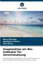 Zooplankton als Bio-Indikator für Verschmutzung