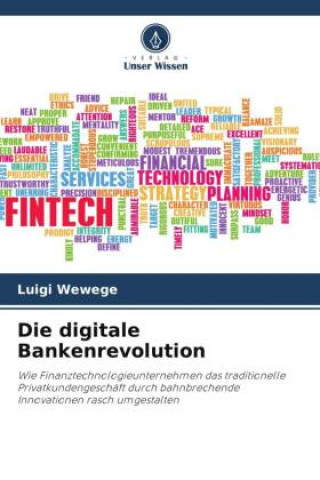 Die digitale Bankenrevolution