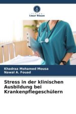 Stress in der klinischen Ausbildung bei Krankenpflegeschülern