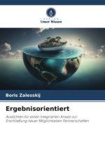 Ergebnisorientiert