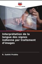 Interprétation de la langue des signes indienne par traitement d'images