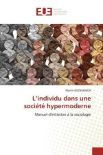 L?individu dans une société hypermoderne