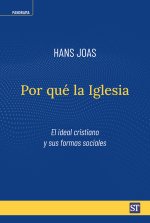 Por qué la Iglesia