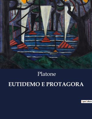 EUTIDEMO E PROTAGORA