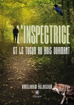 L?inspectrice et le tueur au bois dormant