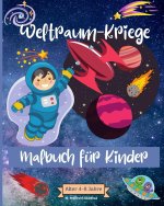 Weltraum-Kriege Malbuch für Kinder im Alter von 4-8 Jahren