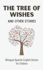 The Tree of Wishes and Other Stories
