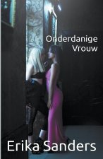Onderdanige Vrouw