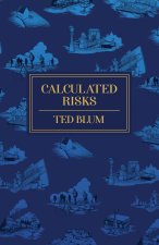 Calculated Risks