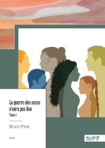 La guerre des sexes n'aura pas lieu - Tome 1