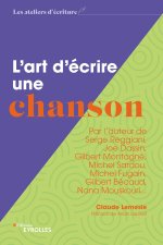 L'ART D'ECRIRE UNE CHANSON