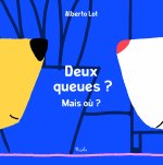 Deux queues ? Mais où ?