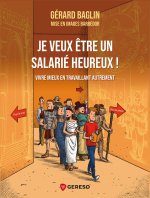 JE VEUX ETRE UN SALARIE HEUREUX