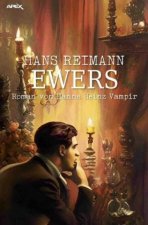 Ewers - Roman von Hanns Heinz Vampir