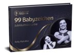 Zauberhafte Babyhände - 99 Babyzeichen / DGS Gebärden